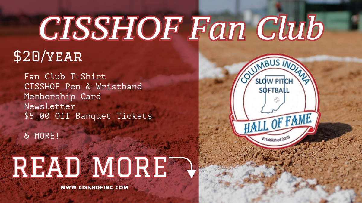 Fan Club Columbus Indiana Slow Pitch Softball Hall of Fame
